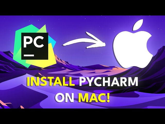 How to Install PyCharm on Mac | Install PyCharm IDE on macOS