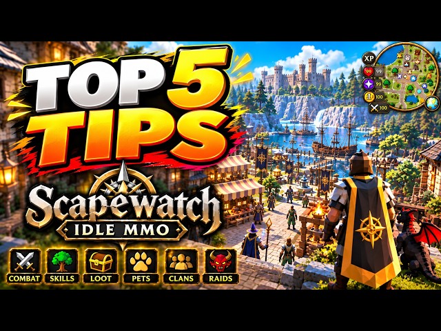 5 Scapewatch Tips I WISH I Knew Earlier! New RuneScape-Like Idle MMO