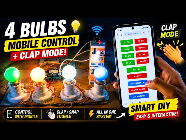 Smart Home Automation Project | 4 Bulbs Controlled by Mobile & Clap! 🔥| Electronics Journey#esp8266