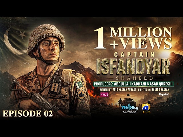 Captain Isfandyar Shaheed 2nd Last Ep 02 [Eng Sub]Presented by Vince Nuvex Shampoo & Happilac Paints