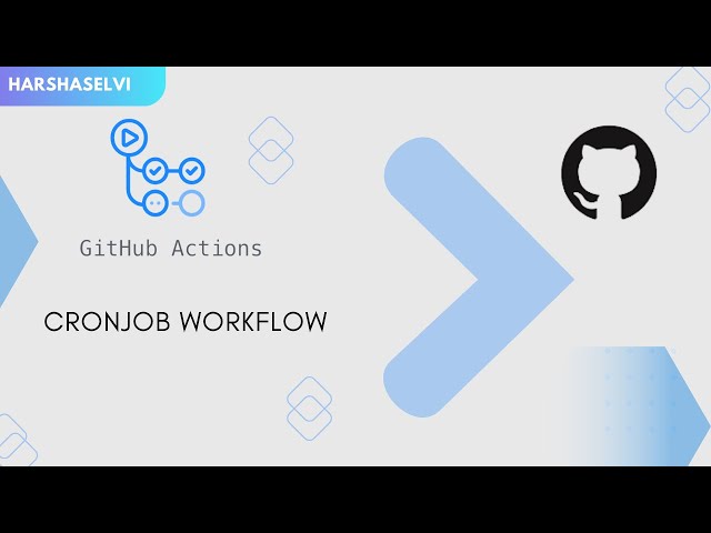 GitHub Actions | CronJob WorkFlow #4 | Tamil | HarshaSelvi