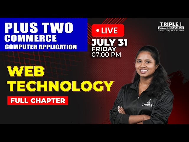 Plus Two Computer Application | Web Technology - Part 2 | Chapter 4 | Triple i