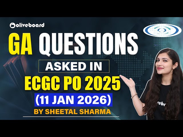 GA Questions Asked in ECGC PO 2025 | 11 Jan Exam Analysis | ECGC PO GA | Oliveboard
