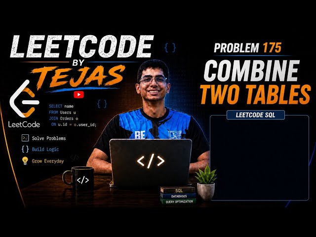 🚀 LeetCode SQL | Problem 175 – Combine Two Tables | Easy SQL Interview Question