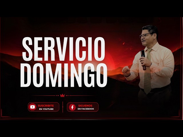 Servicio Domingo 16/08/2026 | Fuente de Poder, Valle de Alegría | Cimentados y Constantes