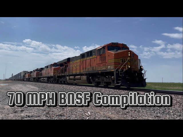 70 MPH BNSF Z-Train/Intermodal Compilation