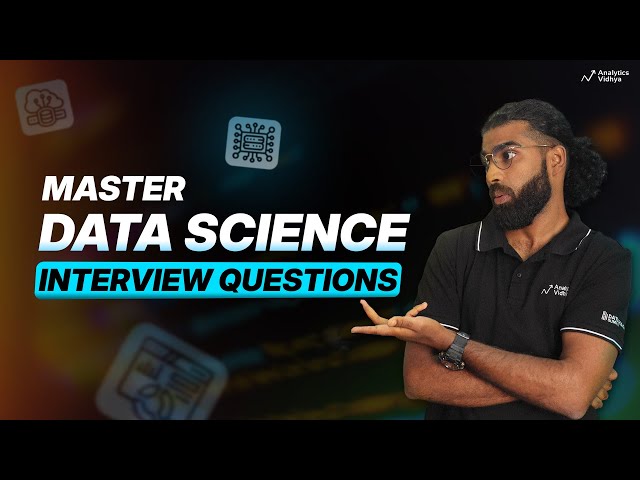 Top 7 Data Science Interview Questions (Behavioral & Tech)