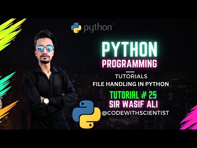 🐍 Python File Handling Made Easy: Master Methods and Tips (Tutorial #25) |  Programming Guide 🚀📂💡