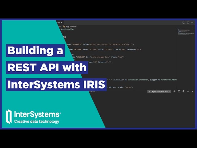 Building a REST API with InterSystems IRIS