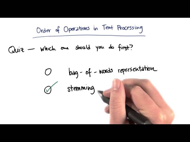 Order of Operations in Text Processing - Intro to Machine Learning