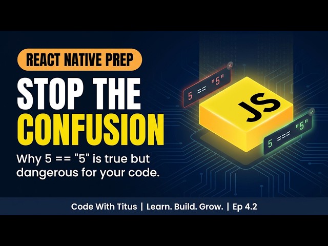 == vs === in JavaScript — React Native Prep Ep 4.2