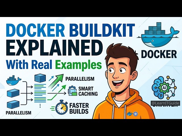 Docker BuildKit Explained | Faster and Smarter Image Builds 2026