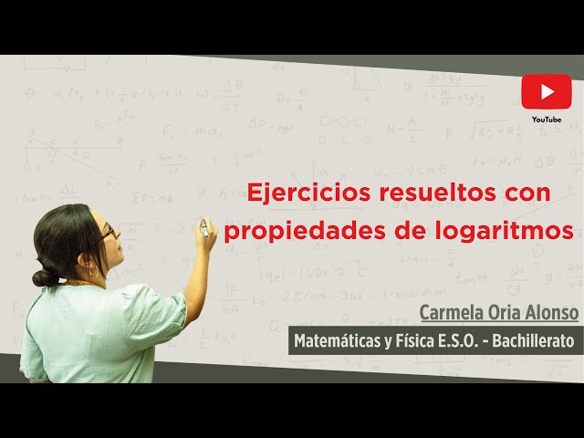 Ejercicios con propiedades de logaritmos