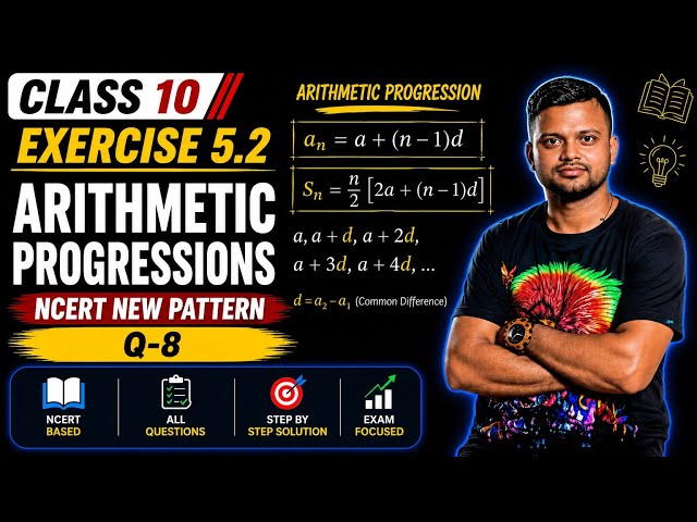 Class 10 Maths Exercise 5.2 | Q-8 | Arithmetic Progression | New NCERT 2026