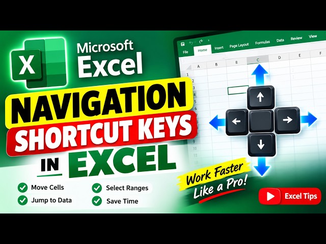Excel Navigation Shortcut Keys | Move Around Excel Faster & Work Like a Pro | MS Excel Tips