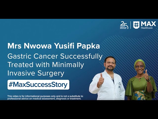 Mrs Nwowa Yusifi Papka Successfully Recovered from Gastric Cancer | Patient Success Story