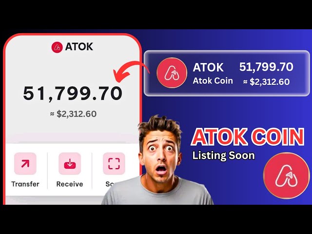 🔥 ATOK Listing Update CONFIRMED! Exchange Listing & ATOK Price Prediction Revealed