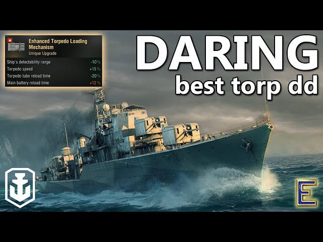New Legendary Mod Daring Is My Favourite Torp DD (World of Warships)