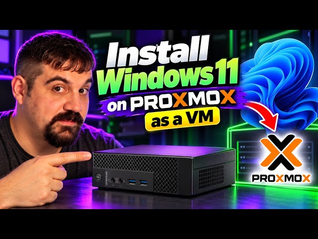 How to Install Windows 11 as a VM on Proxmox (Step by Step)