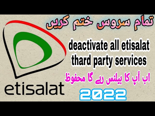 How to Deactivate All thard party services in etisalat @eAndUAE