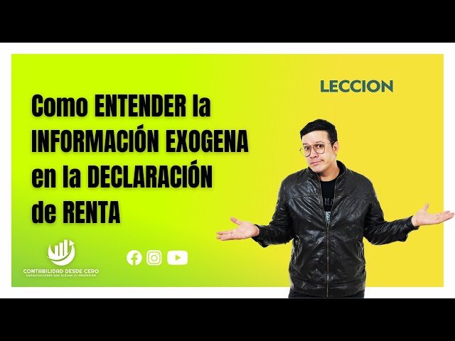 NOVEDADES información  EXOGENA para las DECLARACIÓN DE RENTA PERSONA NATURAL✅✅