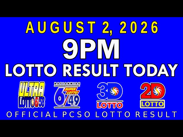 9pm Lotto Result Today August 2 2026 PCSO