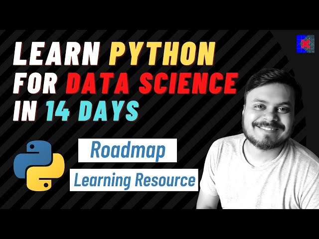 How To Learn Python For Data Science In 14 Days | Complete Roadmap With  Learning Resources