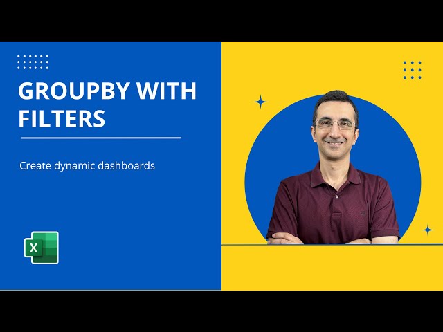 Why GROUPBY with Filters is a Game-Changer in Excel