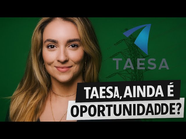 Louise Barsi reveals the future of Taesa (TAEE11): Is it worth investing?