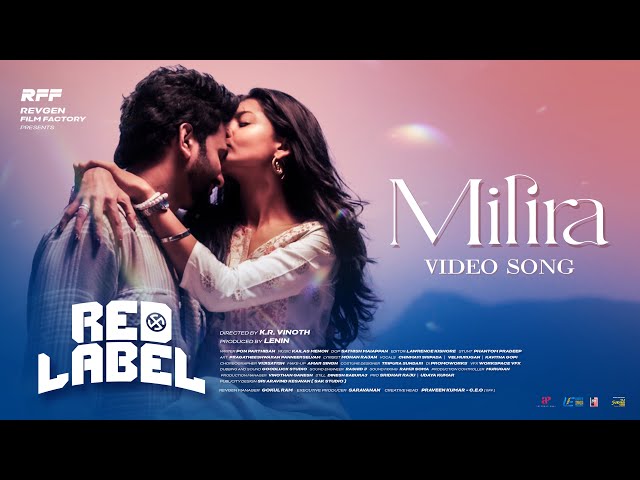 REDLABEL - MILIRA(video song) |LENIN | AZMIN | KAILAS MENON | CHINMAYI | #KRV | REVGEN FILM FACTORY