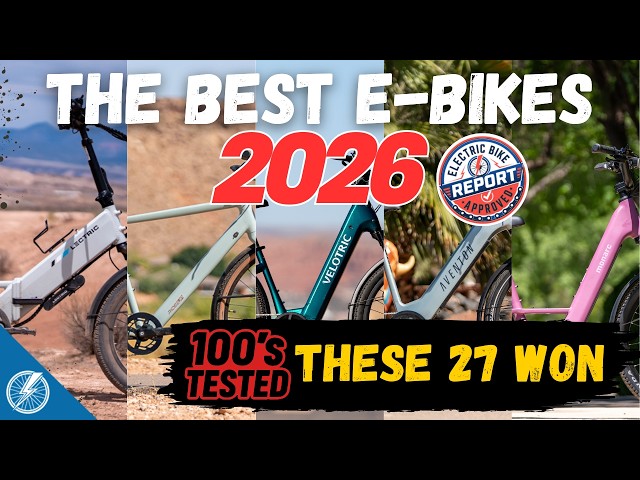 The Best Electric Bikes You Can Buy in 2026 | Best E-Bikes 2026