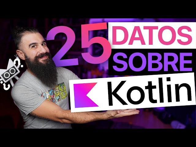 25 Things You DIDN'T KNOW about the KOTLIN Programming Language