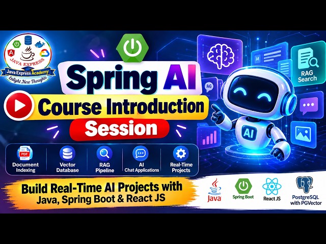 Spring AI Live Training – From Beginner to Real-Time AI Developer | Course Introduction