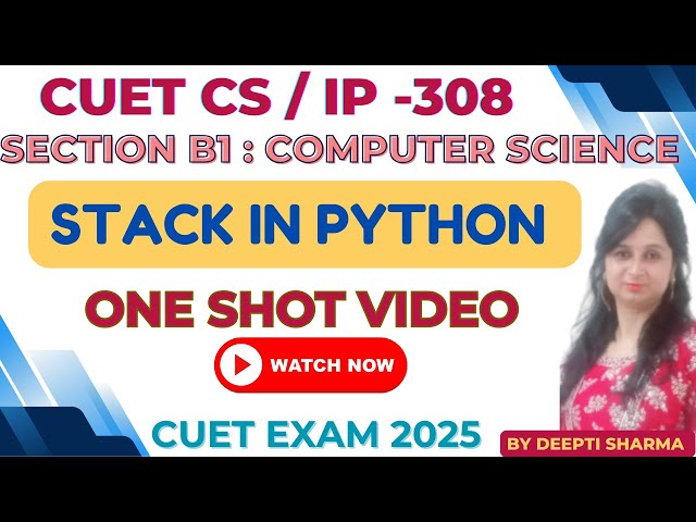 Stack in Python One Shot Video #cuet2025  #cuetug2025#cuetexampatern  #cuetpreparation2025 #cuetug