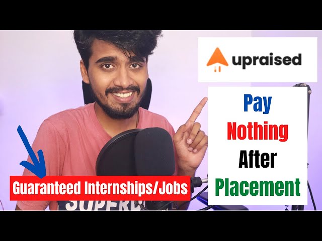 Get Guaranteed Internships/Jobs by Upraised | Work at Leading Startups Razorpay, MPL & MX Player