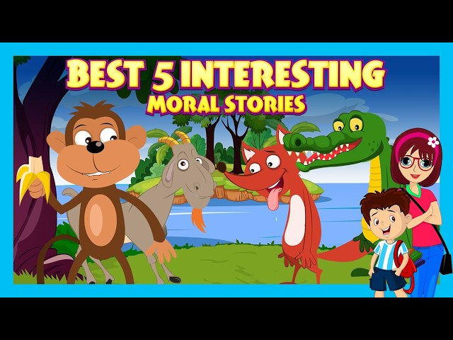 Best 5 Moral Stories for Kids | Interesting Moral Stories in English| Learn Good Values | #KidsHut