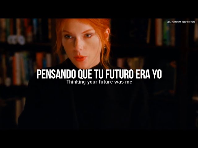 Taylor Swift - All Too Well (10 Minute Version) | Sub español + Lyrics (Video Oficial) 4K