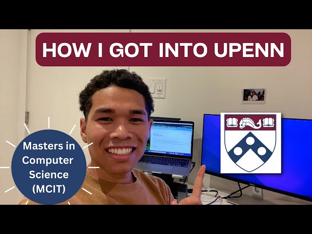 2022 | Getting into an Ivy League Master's Program | MCIT @ UPENN