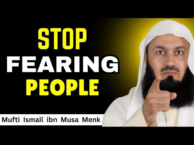 Fear Allah, Not People — Your Victory Is Guaranteed | Mufti Menk Islamic Motivational Speech