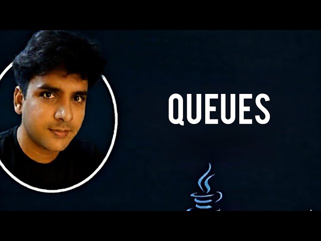 Queue| Interface|Collections