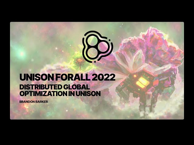 Distributed global optimization in Unison