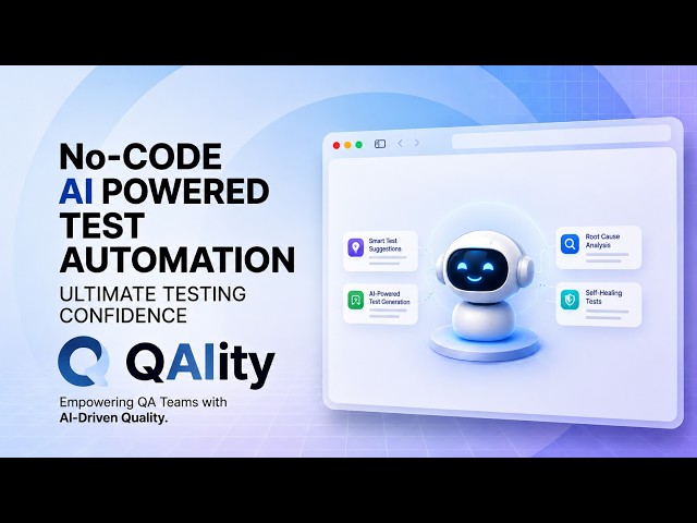 QAlity - No-Code Test Automation for Fast-Moving Teams