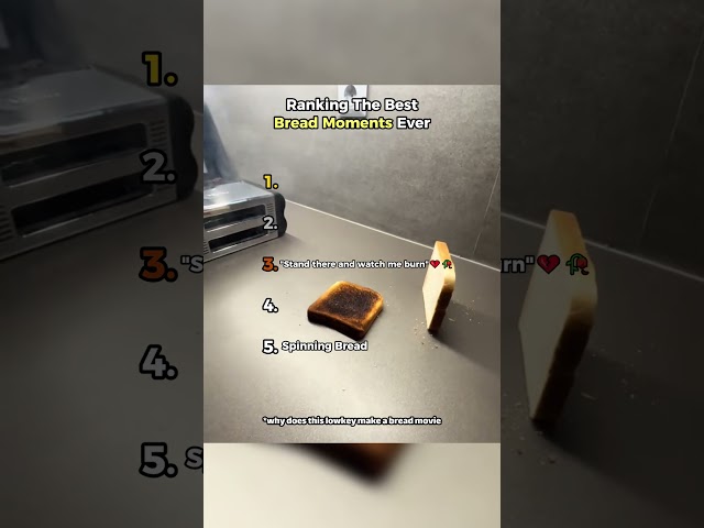 Ranking The Best Bread Moments Ever