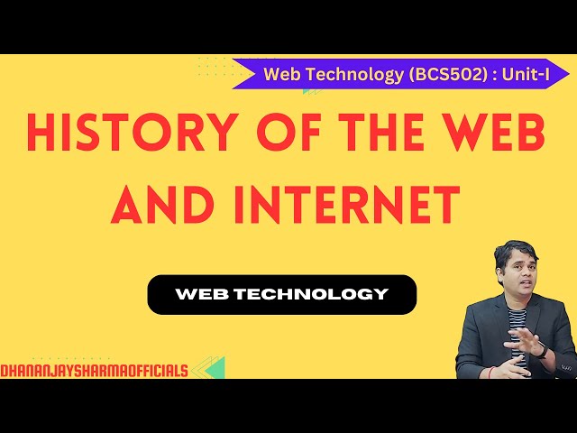 History of the Web and Internet | Web Technology Unit-1