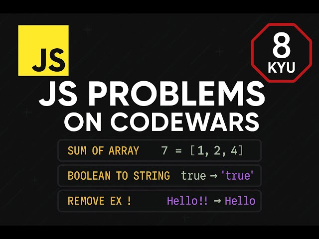 JS Problems On Codewars #1 8 KYU