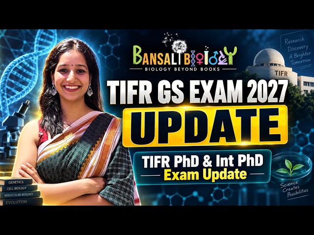 TIFR GS EXAM 2027 UPDATE I TIFR JGEEBILS For PhD & Int PhD I Notification Released I Bansal Biolgy