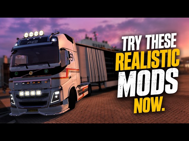 Top 18 Realistic New Mods that you must try in ETS2 1.60