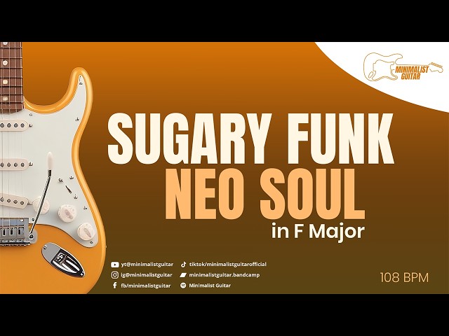 Sugary Funk Neo Soul in F Major | Neo Soul Guitar Jam | Minimalist Guitar