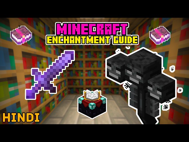Perfect Enchantments for a Sword AGAINST THE WITHER | Minecraft Sword Enchantment Guide [HINDI] B...