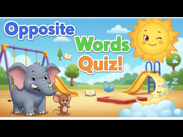 Opposite words Quiz